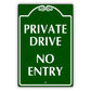 Private Drive No Entry