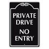 Private Drive No Entry