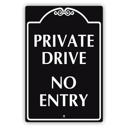 Private Drive No Entry