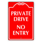 Private Drive No Entry
