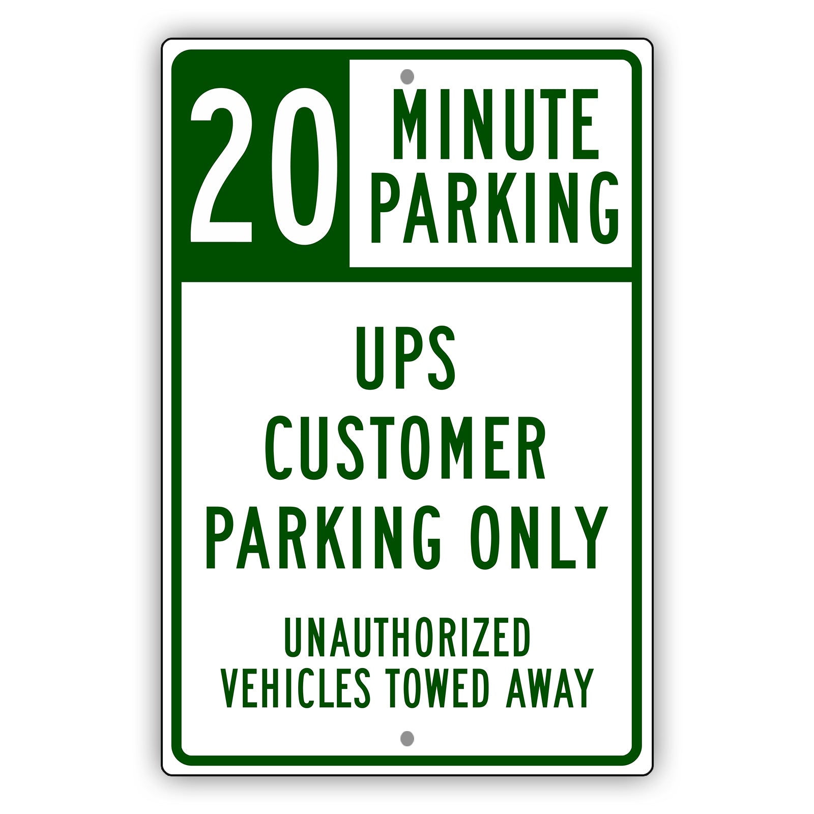 20 Minute Parking UPS Customer Parking Only