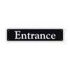 Entrance Aluminum Street Sign Black