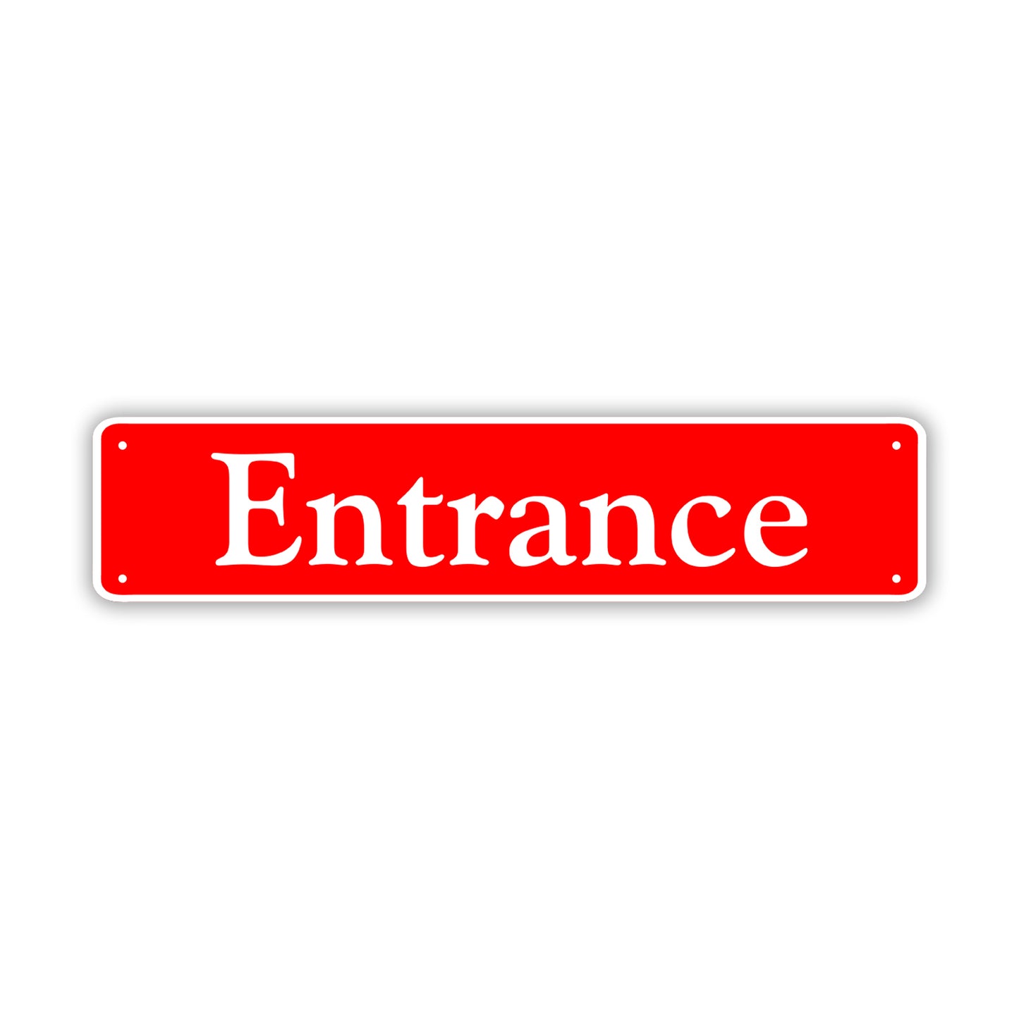 Entrance Aluminum Street Sign Red