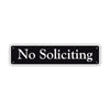 No Soliciting Aluminum Metal Street Sign Black 