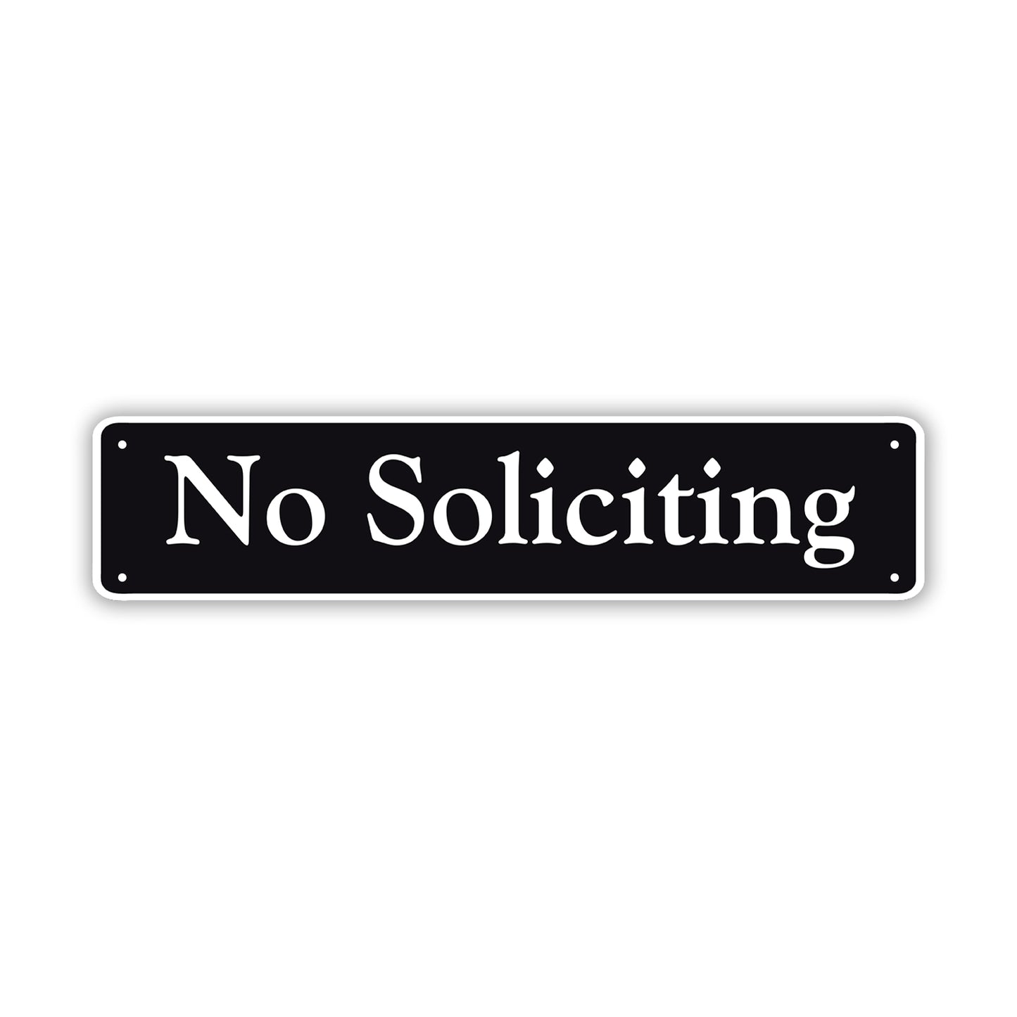 No Soliciting Aluminum Metal Street Sign Black 