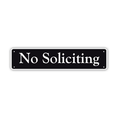 No Soliciting Aluminum Metal Street Sign Black 