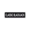 Classic Blackjack Aluminum Street Sign Black