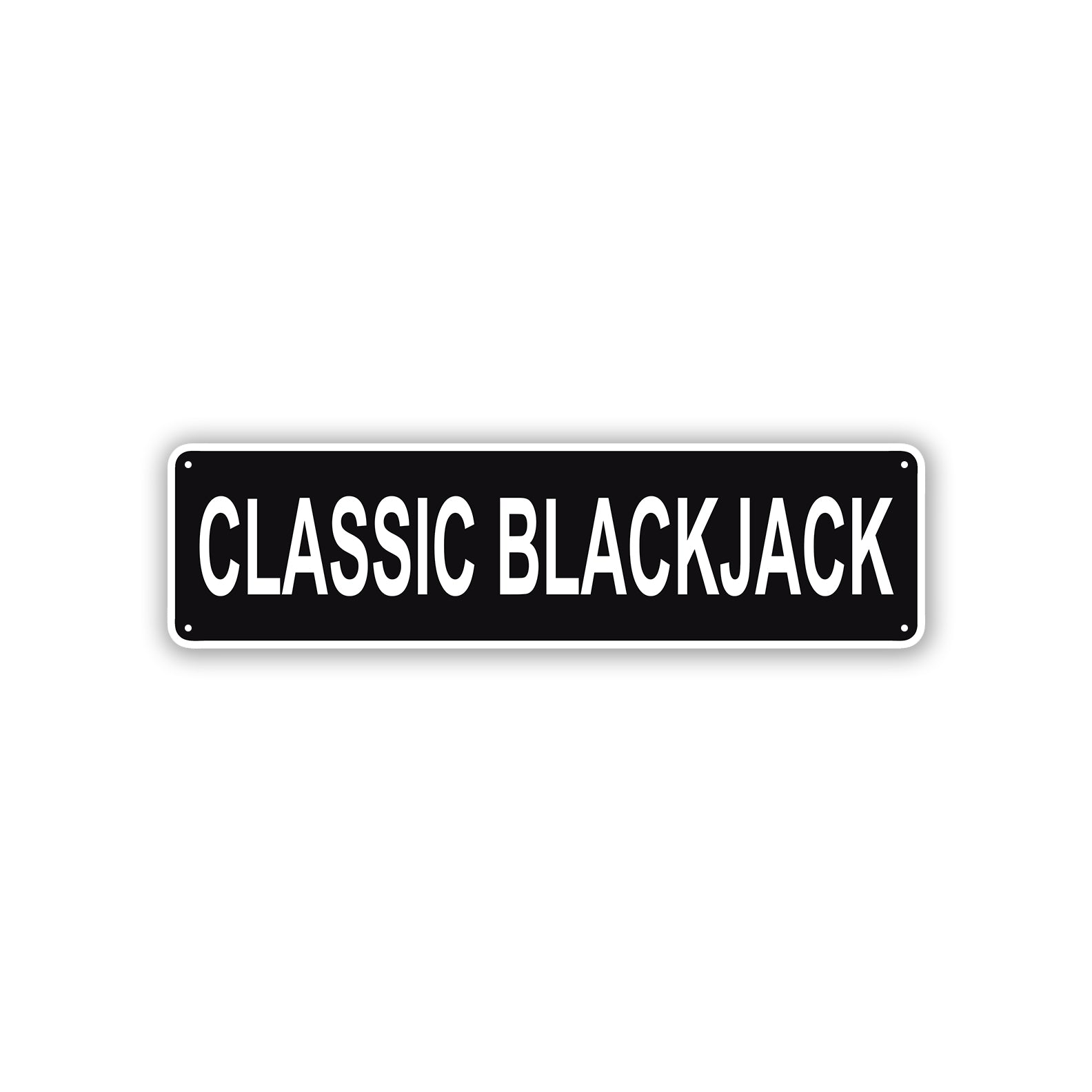 Classic Blackjack Aluminum Street Sign Black