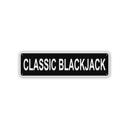 Classic Blackjack Aluminum Street Sign Black