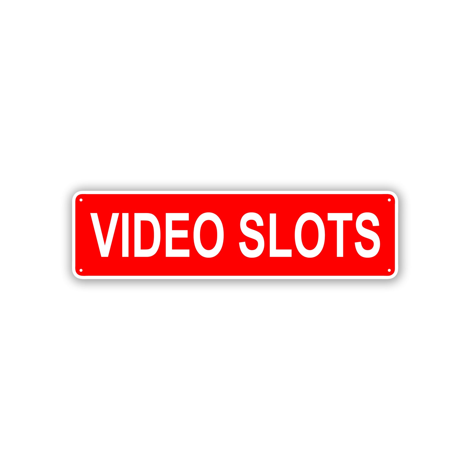 Video Slots Aluminum Street Sign Red