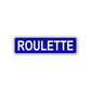 Roulette Aluminum Street Sign Blue