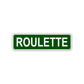 Roulette Aluminum Street Sign Black