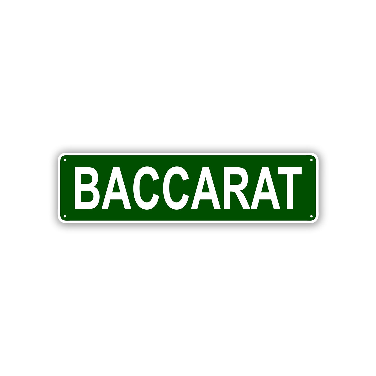 Baccarat Aluminum Street Sign Green