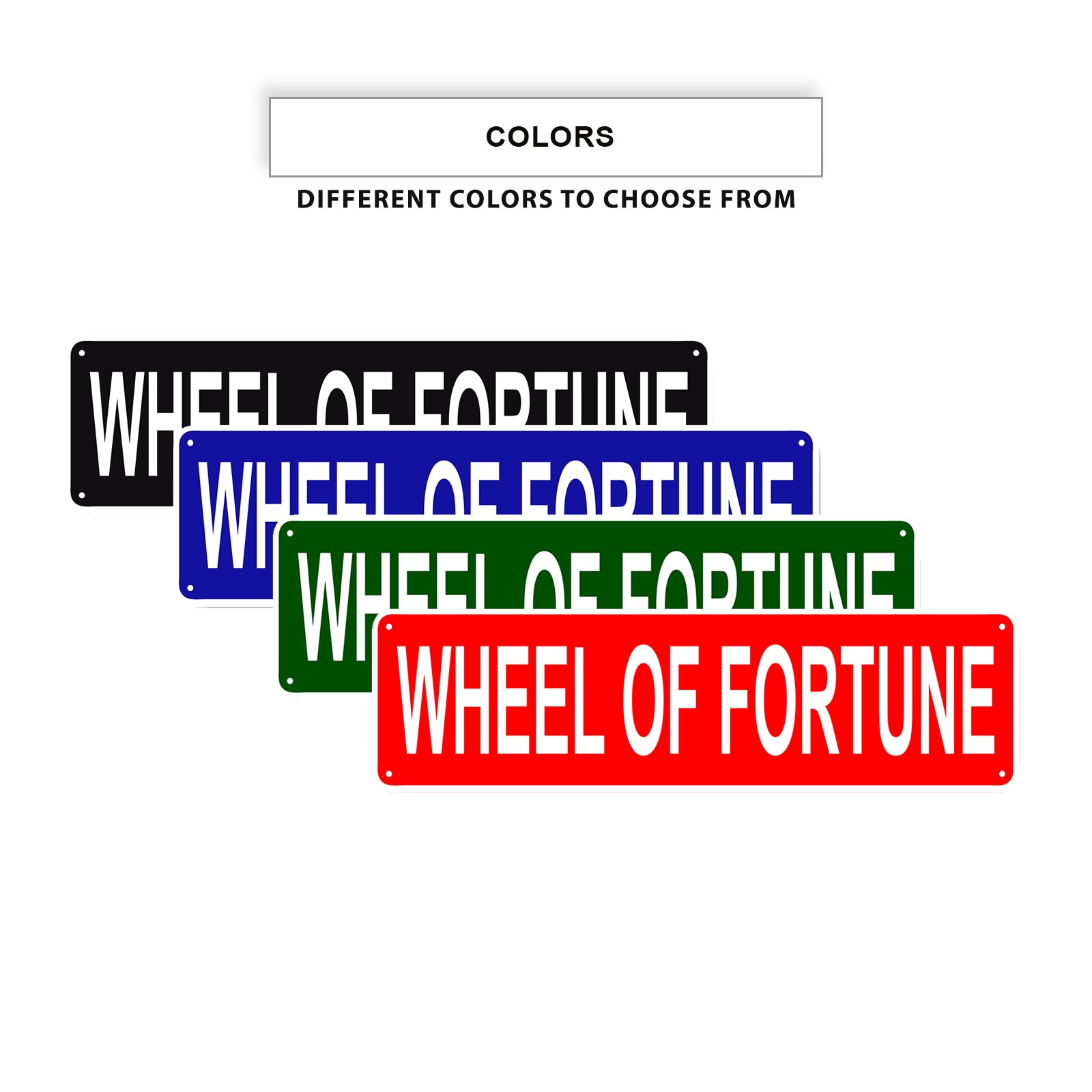 Wheel Of Fortune Aluminum Street Sign