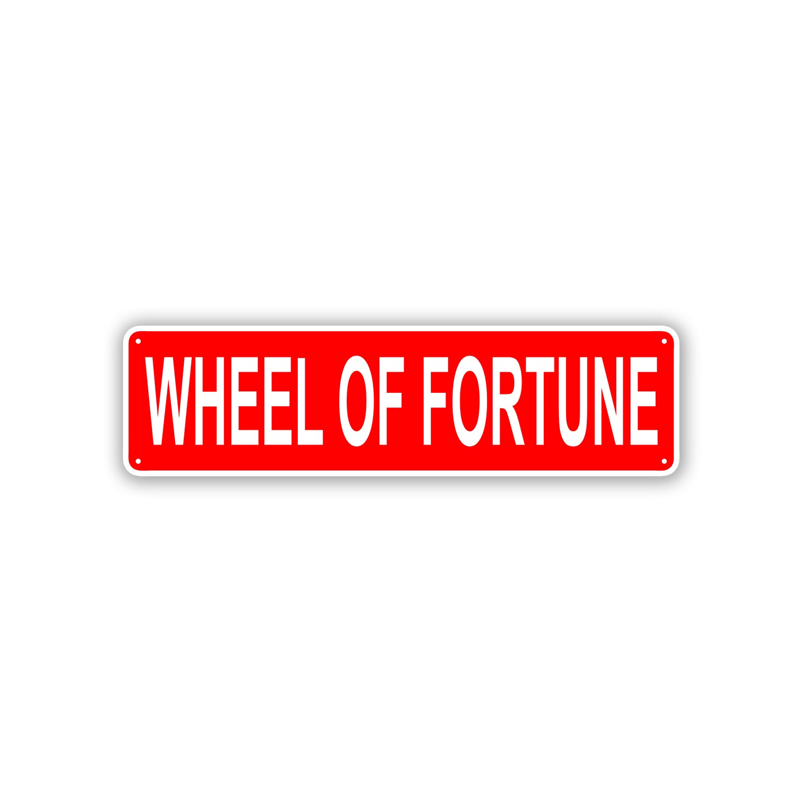 Wheel Of Fortune Aluminum Street Sign Red