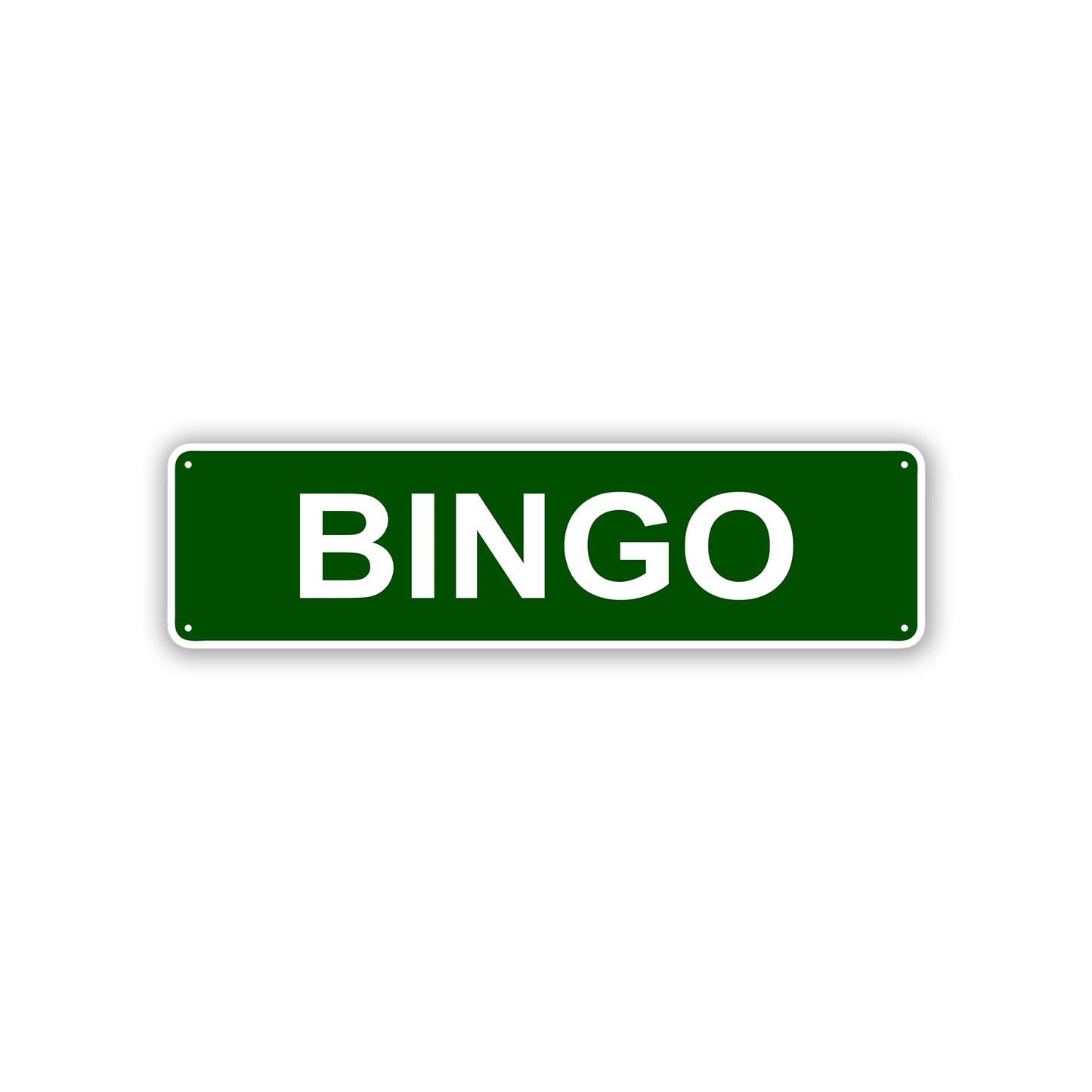 Bingo Aluminum Street Sign Green