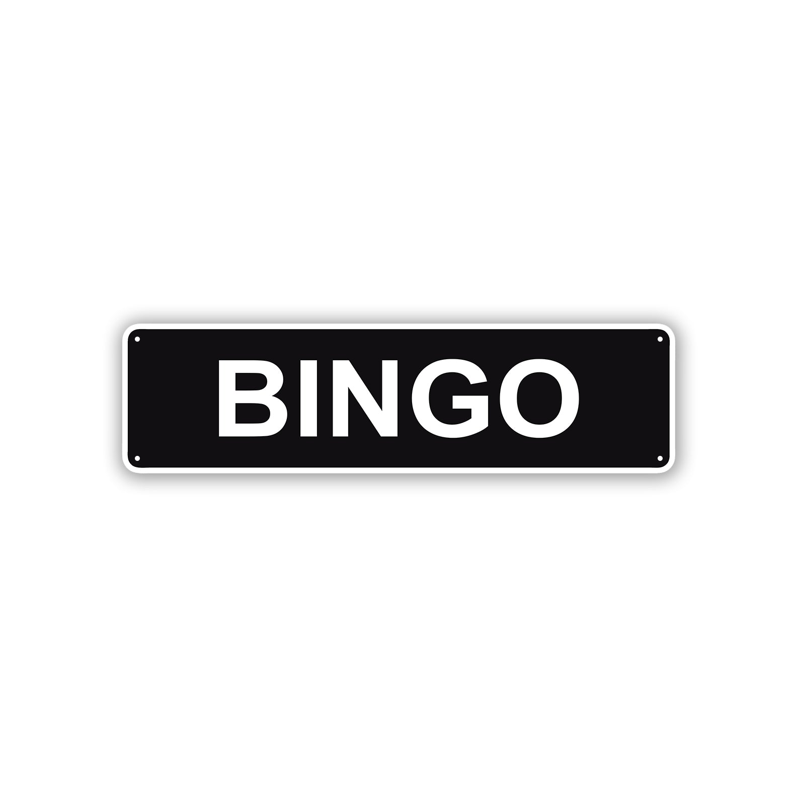 Bingo Aluminum Street Sign Black