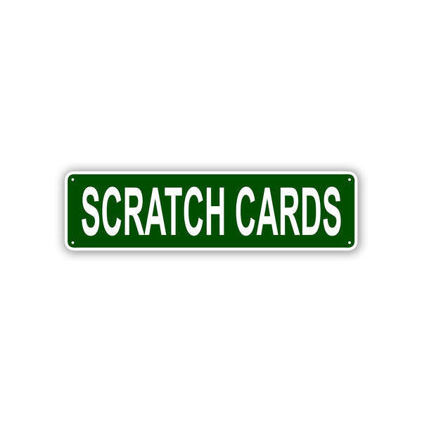 Scratch Cards Aluminum Street Sign - Sign Fever