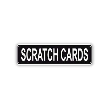 Scratch Cards Aluminum Street Sign Black