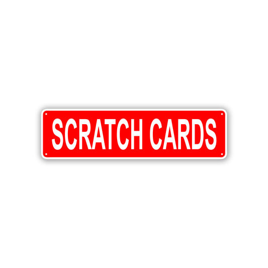 Scratch Cards Aluminum Street Sign Red