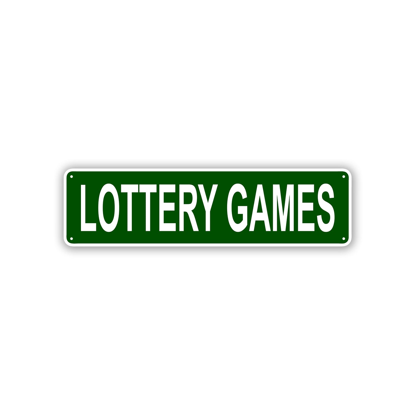 Lottery Games Aluminum Street Sign Green