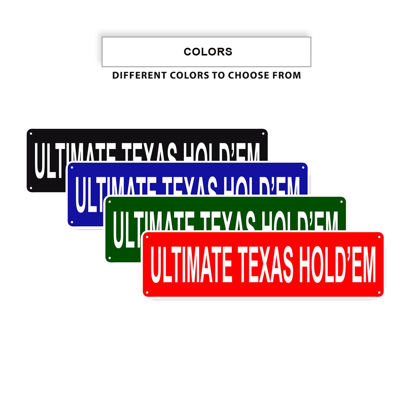Ultimate Texas HOLD'EM Aluminum Street Sign