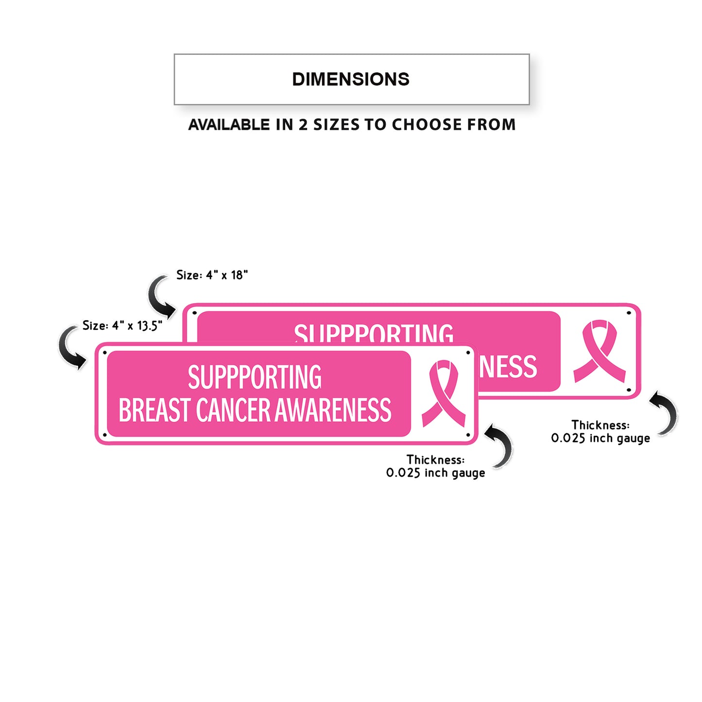 Supporting Breast Cancer Awareness Aluminum Street Sign