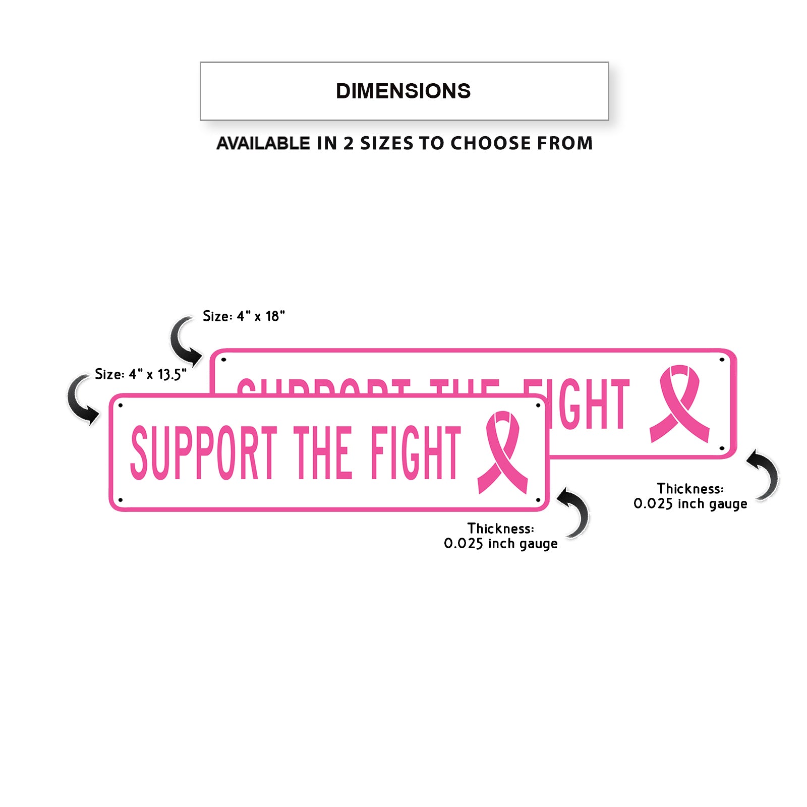 Support The Fight Aluminum Street Sign