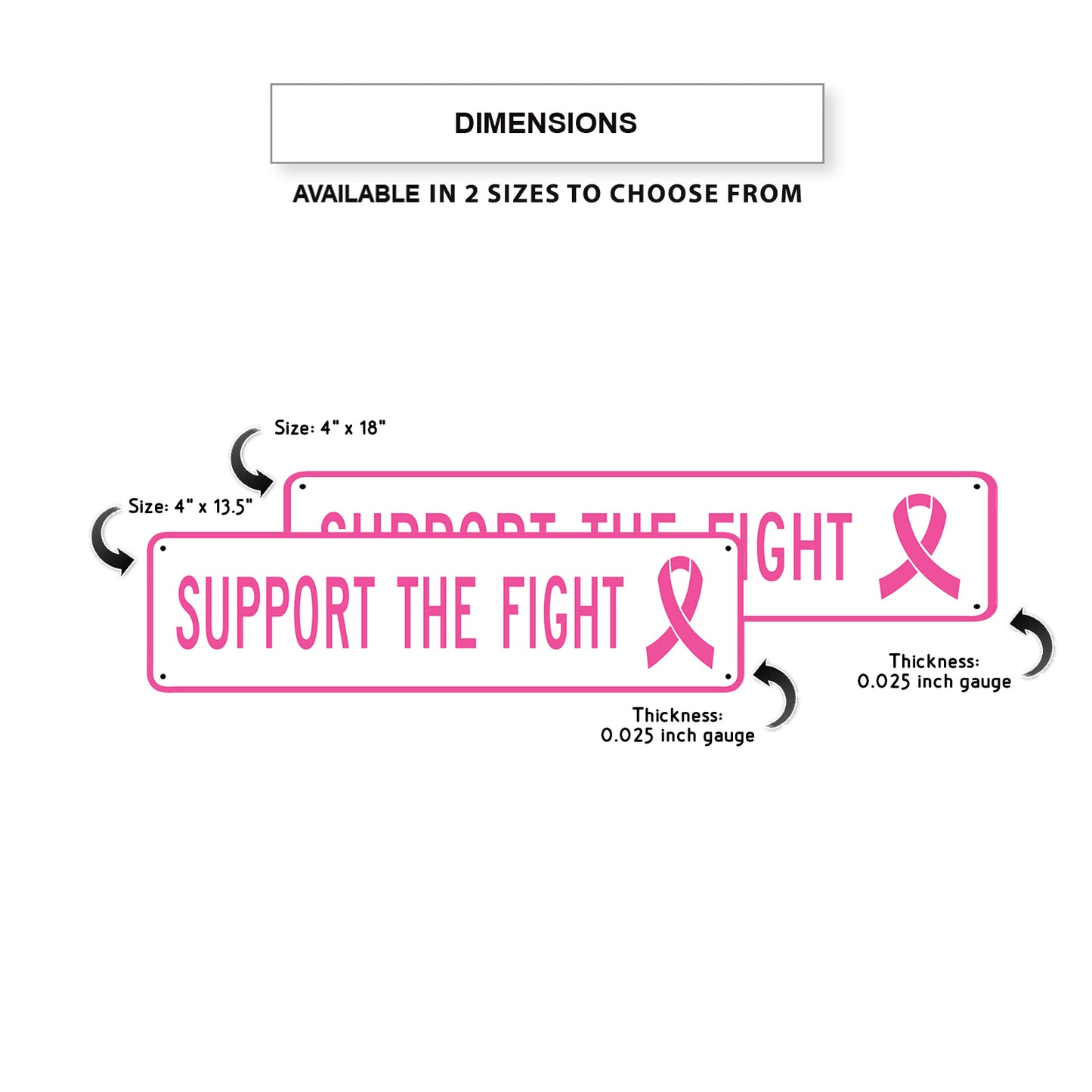 Support The Fight Aluminum Street Sign