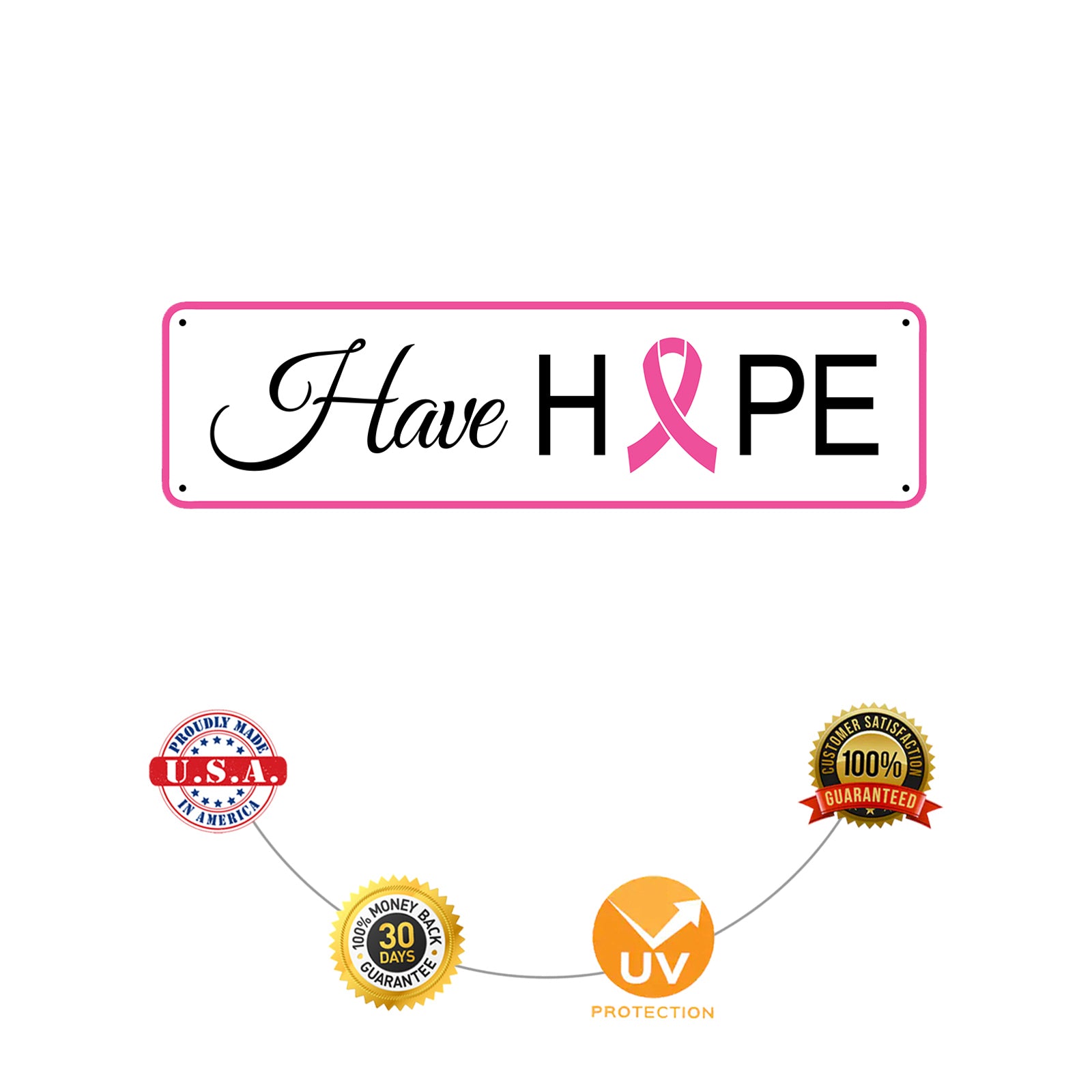 Have Hope Aluminum Street Sign