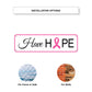Have Hope Aluminum Street Sign