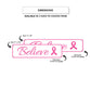 Believe Aluminum Street Sign