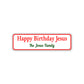 Happy Birthday Jesus The Jones Family Aluminum Street Sign