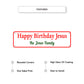 Happy Birthday Jesus The Jones Family Aluminum Street Sign