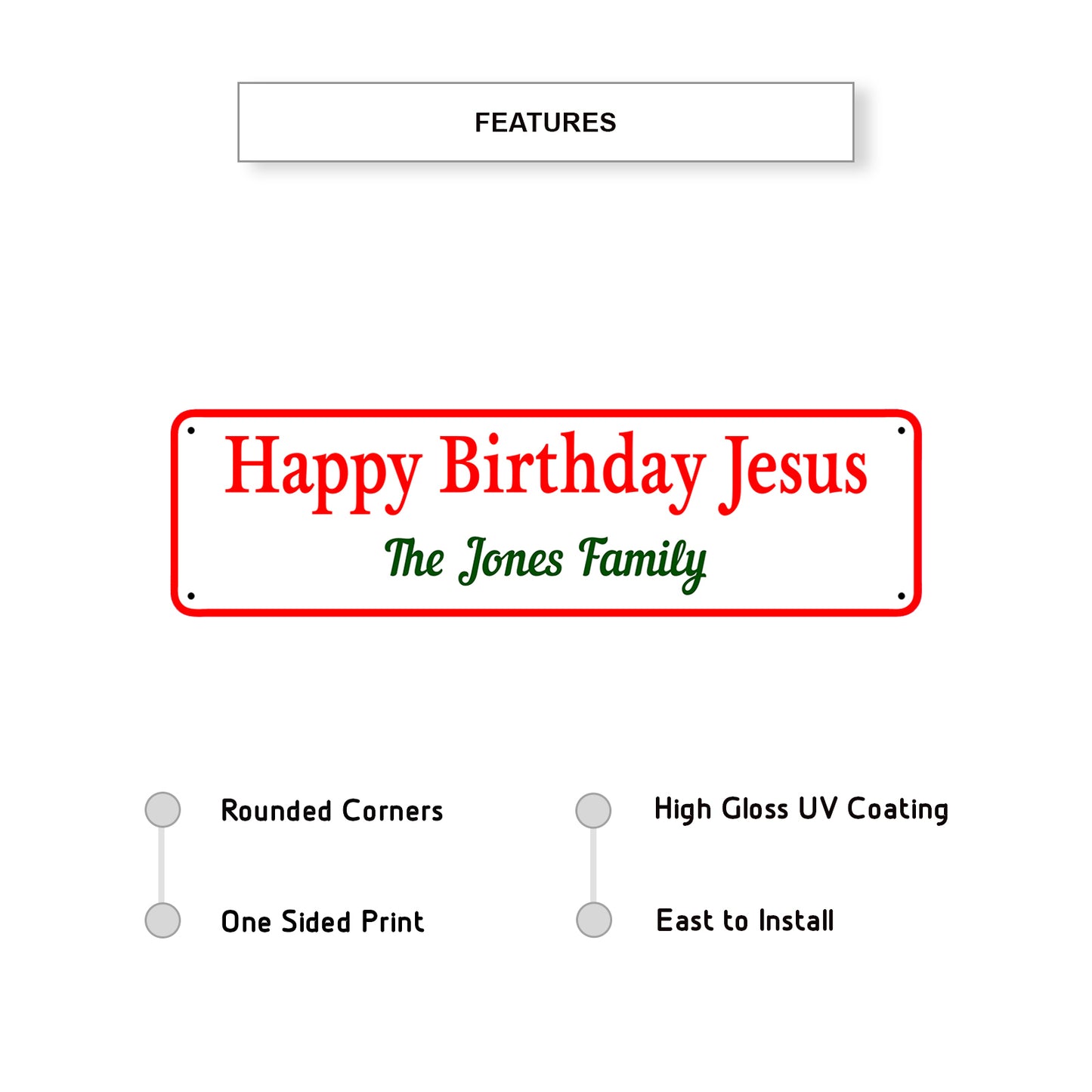 Happy Birthday Jesus The Jones Family Aluminum Street Sign