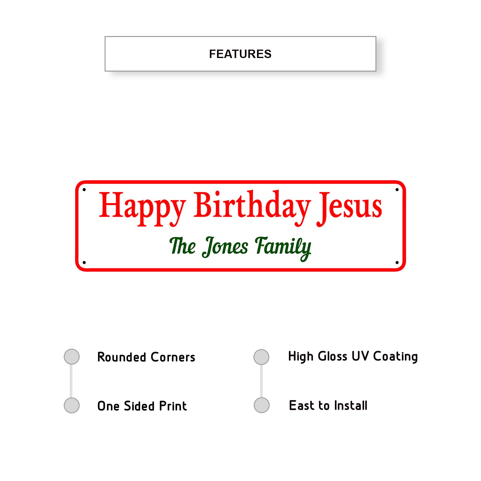 Happy Birthday Jesus The Jones Family Aluminum Street Sign