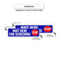Stop Wait Here For Screening Aluminum Street Sign