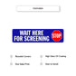Stop Wait Here For Screening Aluminum Street Sign