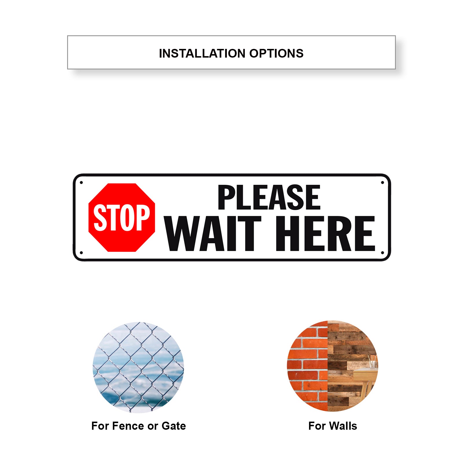 Stop Please Wait Here Aluminum Street Sign
