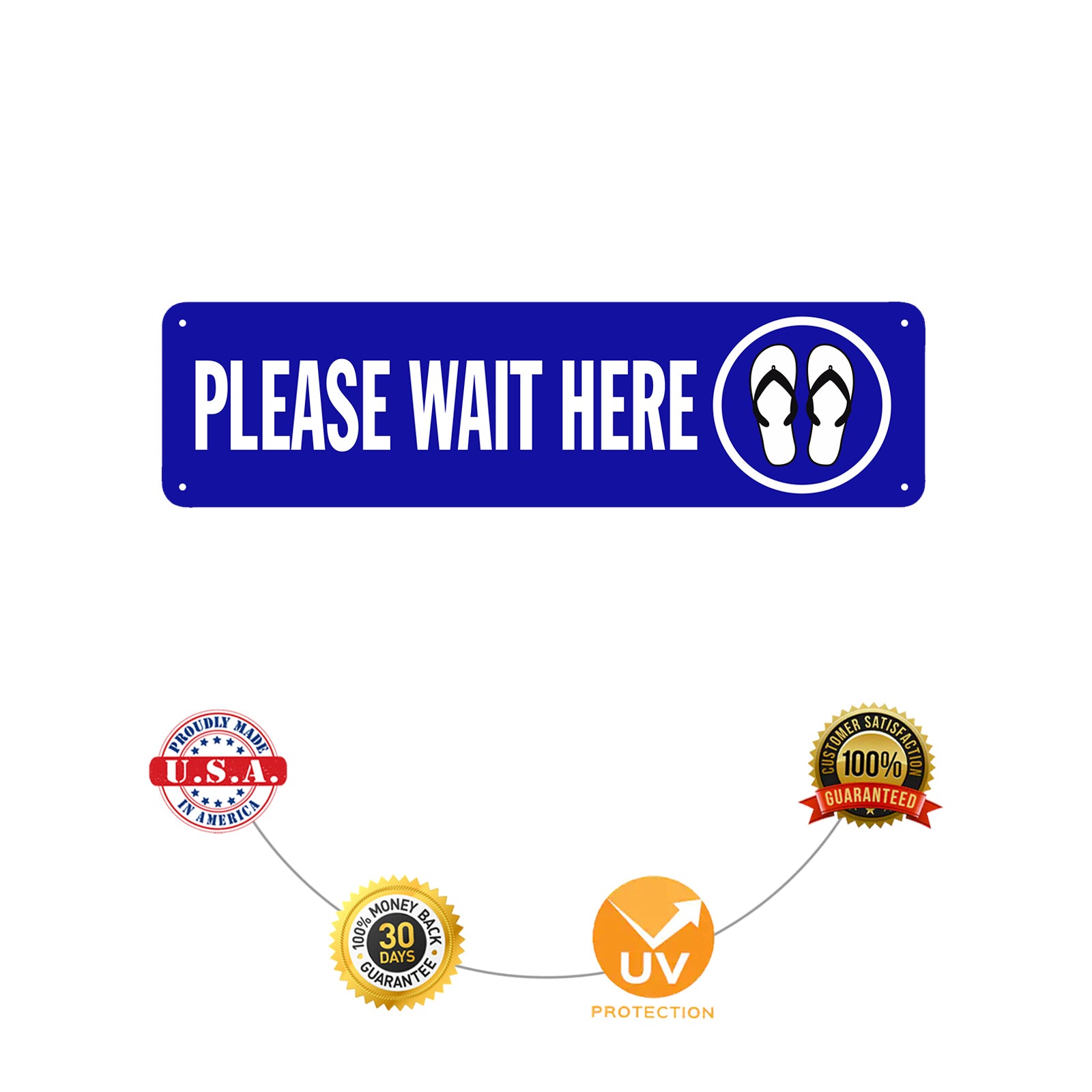 Please Wait Here Aluminum Street Sign