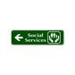 Social Services Left Arrow Aluminum Metal Sign Green