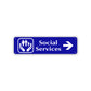 Social Services Right Arrow Aluminum Street Sign Blue