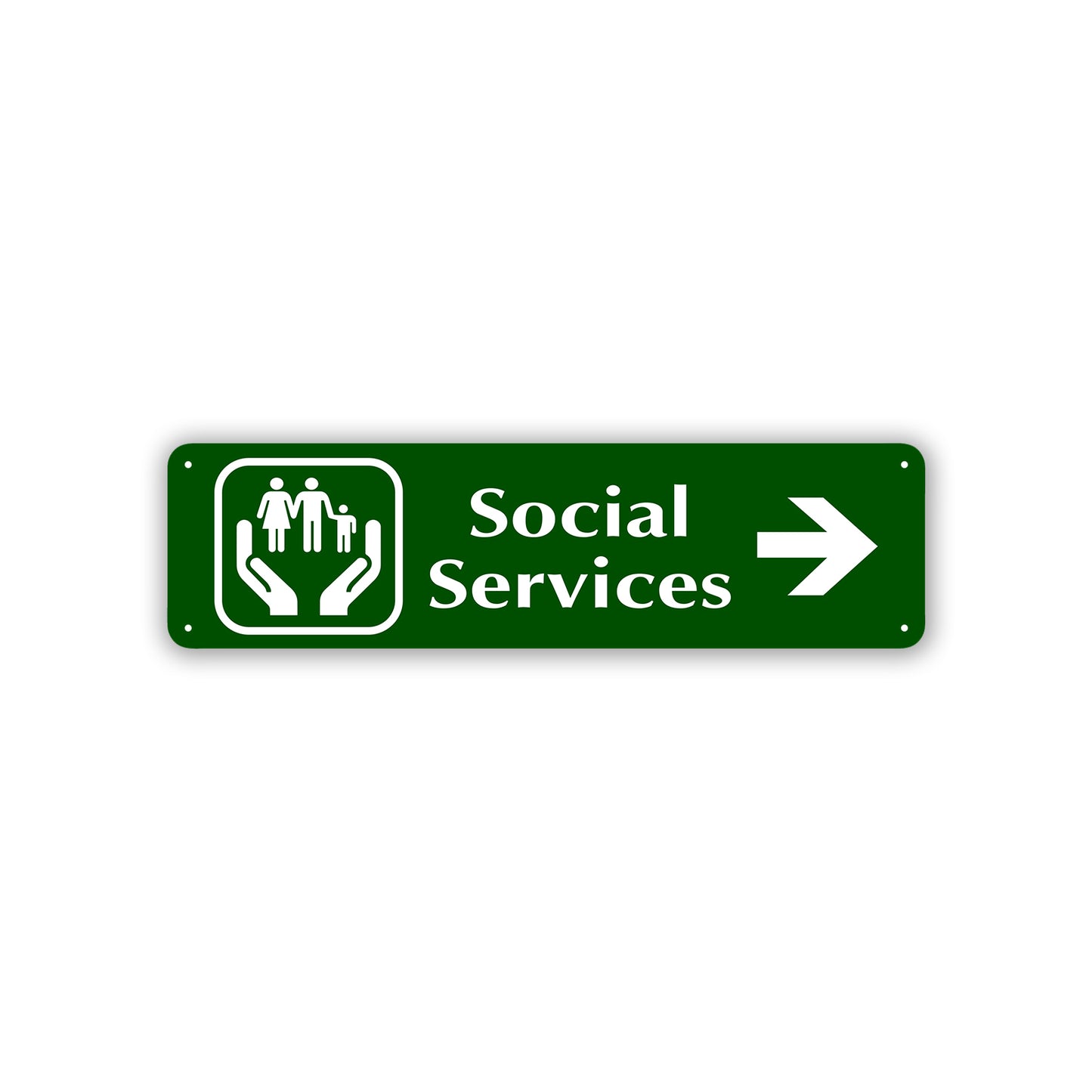 Social Services Right Arrow Aluminum Street Sign Green