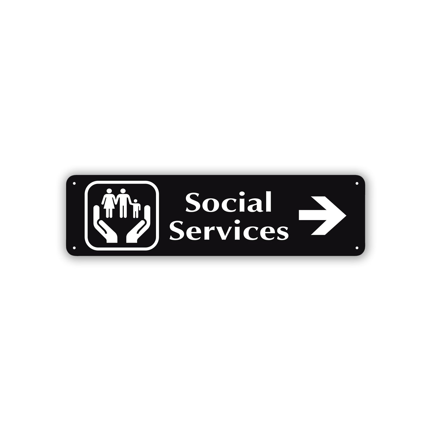 Social Services Right Arrow Aluminum Street Sign Black
