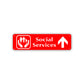 Social Services Up Arrow Aluminum Street Sign Red