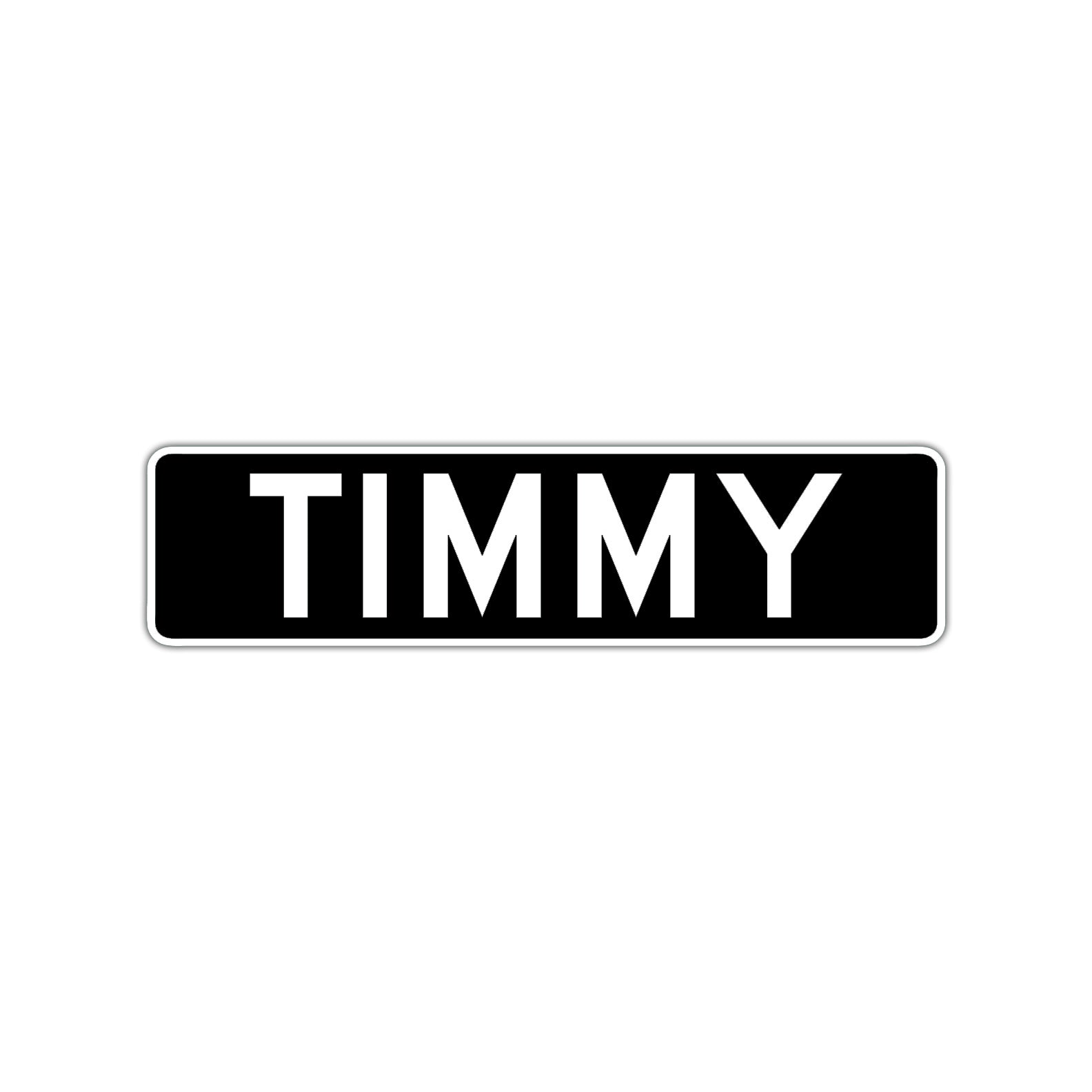 Timmy Aluminum Street Sign Black