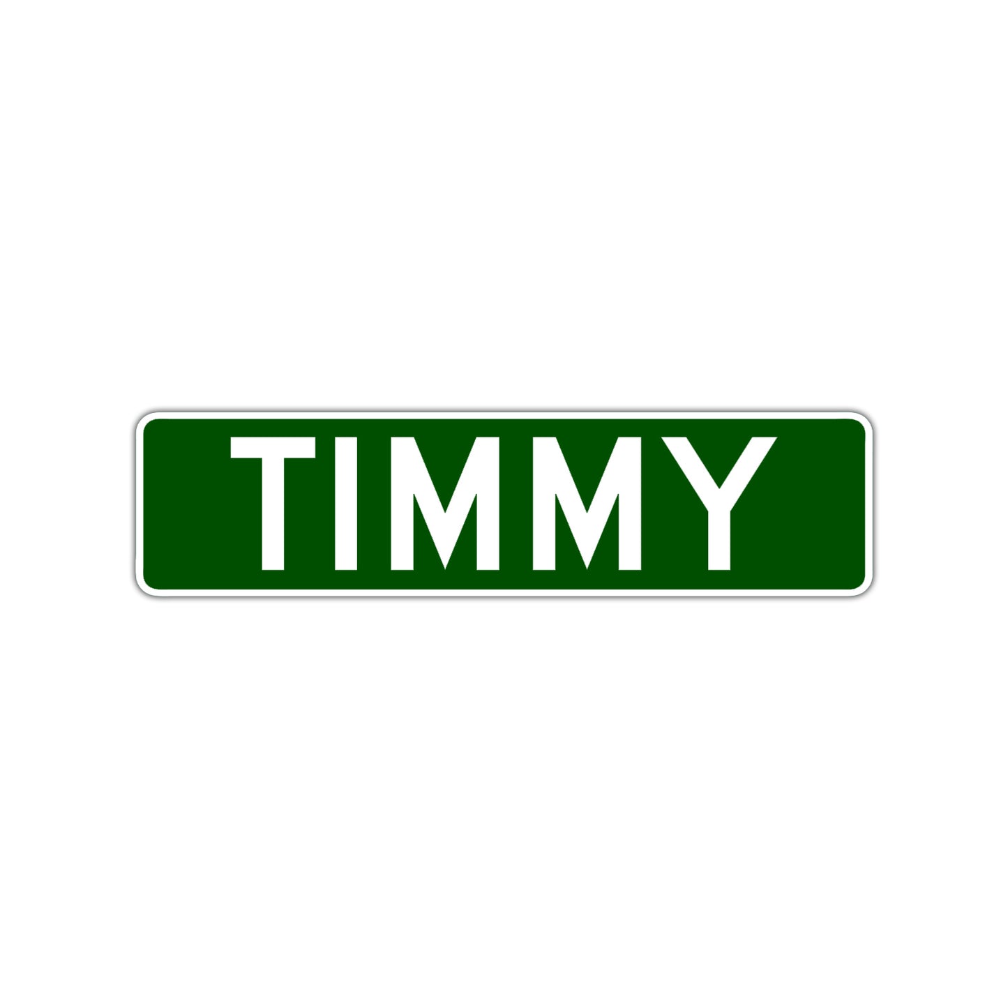 Timmy Aluminum Street Sign Green