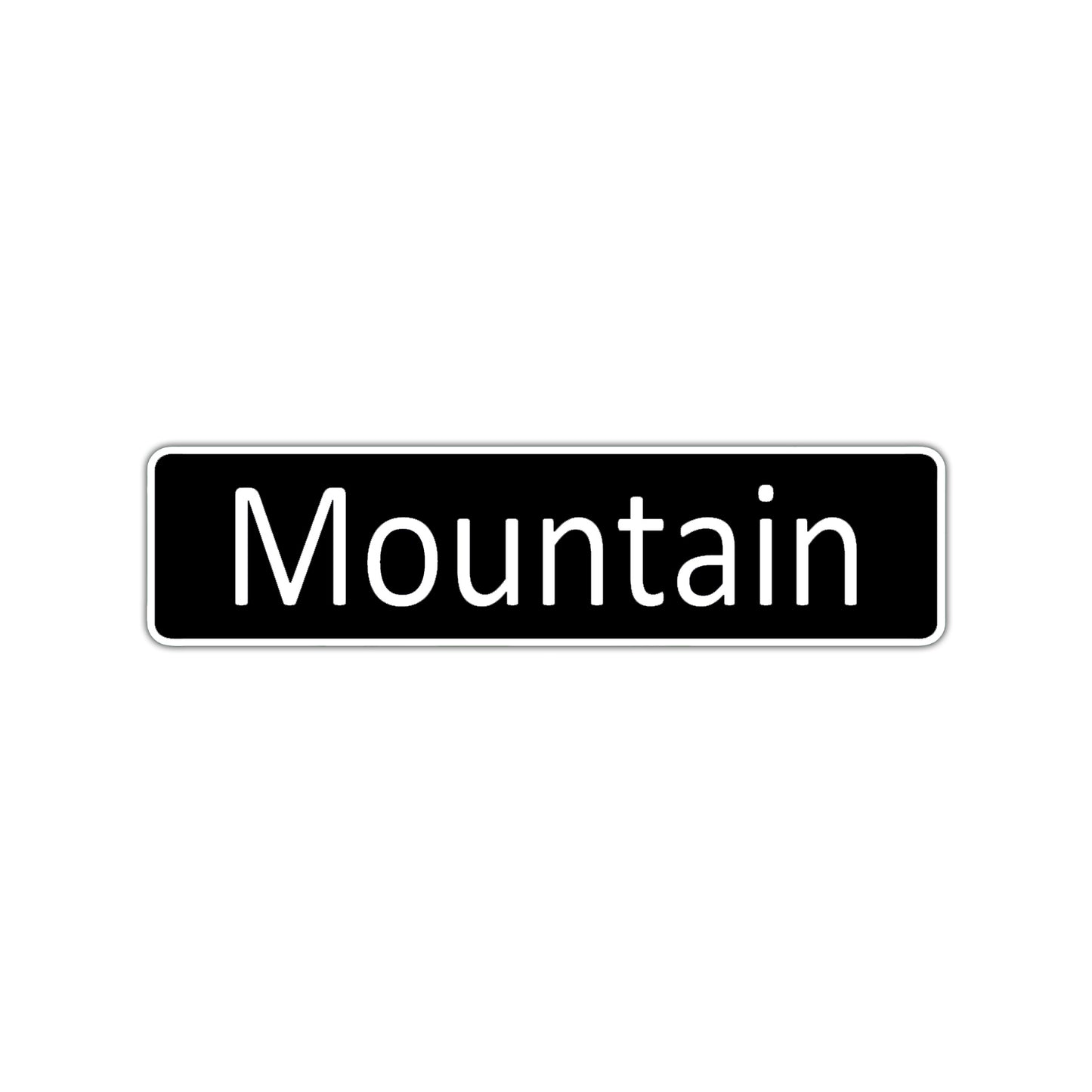 Mountain Aluminum Street Sign Black