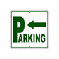 Parking Left Side Reserved Parking Square Aluminum Metal Sign