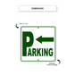 Parking Left Side Reserved Parking Metal Sign Dimension